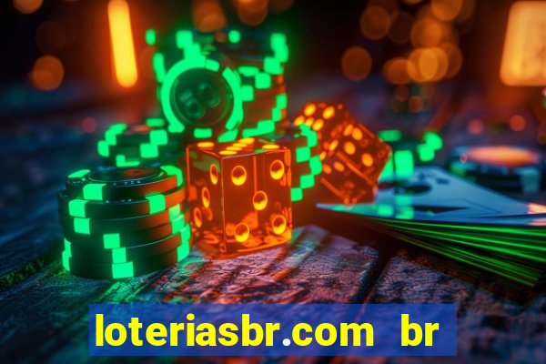 loteriasbr.com br site oficial